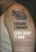 Eddy-baby ti amo