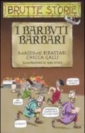 I barbuti barbari