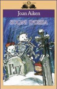 Sogni d'ossa