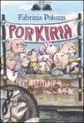 Porkiria