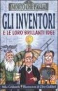 Gli inventori e le loro brillanti idee