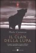 Il clan della lupa. La guerra delle streghe