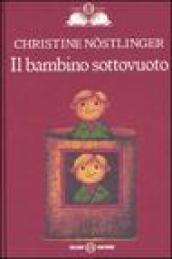 Il bambino sottovuoto