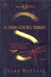 Il sodalizio del sangue