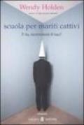 Scuola per mariti cattivi