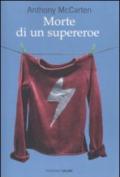 Morte di un supereroe