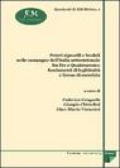 Poteri signorili e feudali nelle campagne dell'Italia settentrionale fra Tre e Quattrocento. Fondamenti di legittimità e forme di esercizio