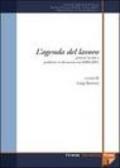 L'agenda del lavoro. Processi in atto e problemi in discussione nel biennio 2000-2001