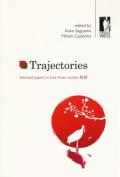 Trajectories. Selected papers in East Asian studies