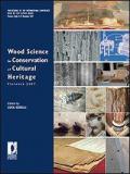 Wood science for conservation of cultural heritage. Proceedings of theInternational conference (Florence, 8-10 November 2007)