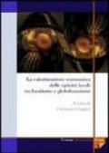 La valorizzazione economica delle tipicità locali tra localismo e globalizzazione