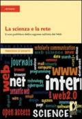 La scienza e la rete. L'uso pubblico della ragione nell'età del web