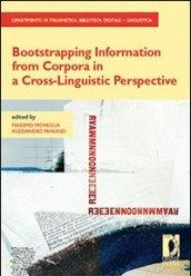 Bootstrapping information from corpora in a cross-linguistic perspective