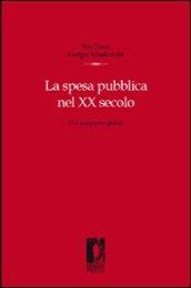 La spesa pubblica nel XX secolo. Una prospettiva globale