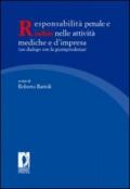 Responsabilità penale e rischio nelle attività mediche e d'impresa (un dialogo con la giurisprudenza)