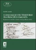 Il linguaggio del territorio fra principe e comunità. Il giuramento di fedeltà a Federico Gonzaga (Mantova 1479)