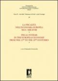 La fiscalità nell'economia europea secc. XIII-XVIII