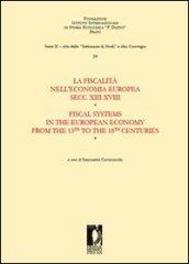 La fiscalità nell'economia europea secc. XIII-XVIII