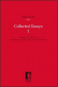 Collected Essays. Vol. 1: Language, texts and society. Explorations in ancient indian culture and religion.