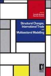 Structural changes, international trade and multisectoral modelling