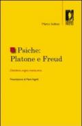 Psiche: Platone e Freud (Studi e saggi)