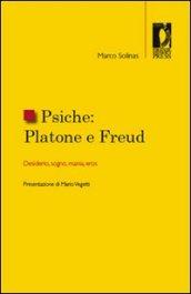 Psiche: Platone e Freud (Studi e saggi)
