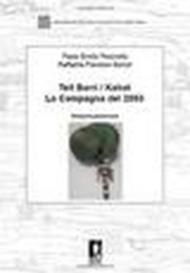 Tell Barri Kahat. La campagna 2003. Relazione preliminare