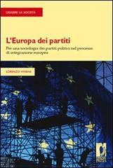 L' Europa dei partiti. Per una sociologia dei partiti politici nel processo di integrazione europea