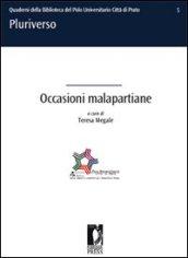 Occasioni malapartiane. Progetti teatrali della compagnia universitaria dei corsi di laurea in Pro.Ge.A.S e in Pro.S.M.Ar.T.