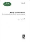 Studi confraternali. Orientamenti, problemi, testimonianze