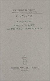 Note in margine al «Dyskolos» di Menandro