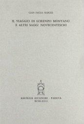 Il viaggio di Lorenzo Montano e altri saggi novecenteschi