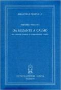 Da Ruzante a Calmo. Tra «Signore comedie» e «Onorandissime stampe»