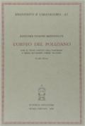 L'Orfeo del Poliziano con il testo critico dell'originale e delle sue successive forme teatrali