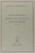 L'Orfeo del Poliziano con il testo critico dell'originale e delle sue successive forme teatrali