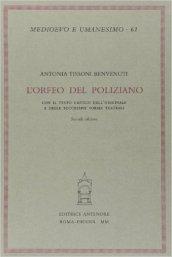 L'Orfeo del Poliziano con il testo critico dell'originale e delle sue successive forme teatrali