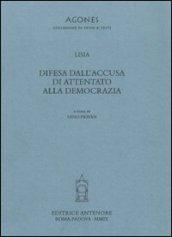 Difesa dall'accusa di attentato alla democrazia. Testo greco a fronte