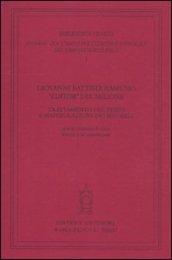 Giovanni Battista Ramusio «editor» del «Milione». Trattamento del testo e manipolazione dei modelli. Atti del seminario di ricerca (Venezia, 9-10 settembre 2010)