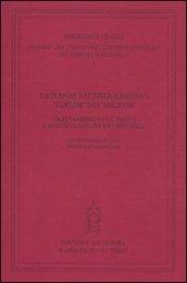 Giovanni Battista Ramusio «editor» del «Milione». Trattamento del testo e manipolazione dei modelli. Atti del seminario di ricerca (Venezia, 9-10 settembre 2010)