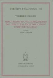 Annotazioni sul volgarizzamento del «Liber ruralium commodorum» di Pietro Crescenzi