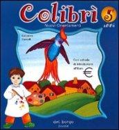 Colibrì. Per la Scuola materna: 3