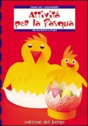 Attività per la Pasqua. Creare con i cartamodelli