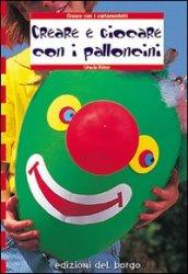 Creare con i palloncini