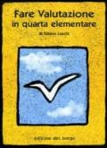 Fare valutazione in quarta elementare