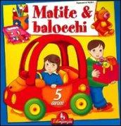 Matite & balocchi. 3.5 anni