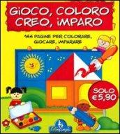 Gioco, coloro, creo, imparo