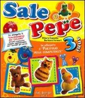 Sale e pepe. 3 anni