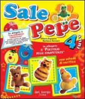 Sale e pepe. 4 anni