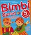 Bimbi sprint: 5