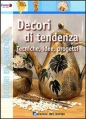 Decori di tendenza